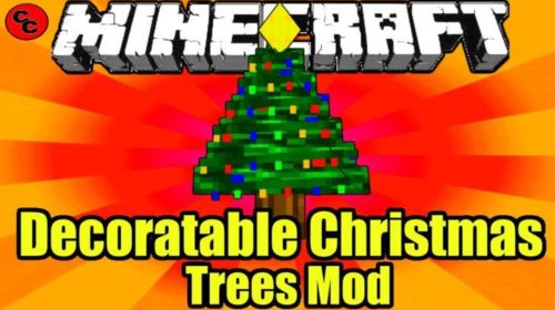 Decoratable Christmas Trees - новогодние елки (1.12.2, 1.10.2, 1.7.10)