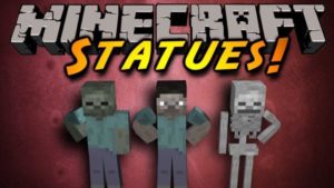 Statues - статуи мобов (1.14.4, 1.12.2, 1.11.2, 1.10.2)