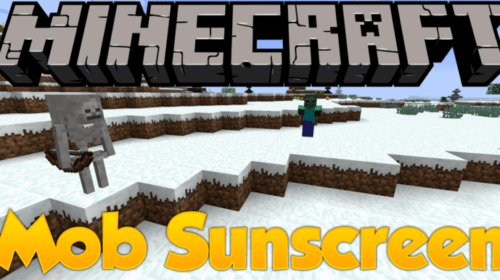 Mob Sunscreen - Мобы не горят на солнце (1.15.2, 1.14.4, 1.12.2)