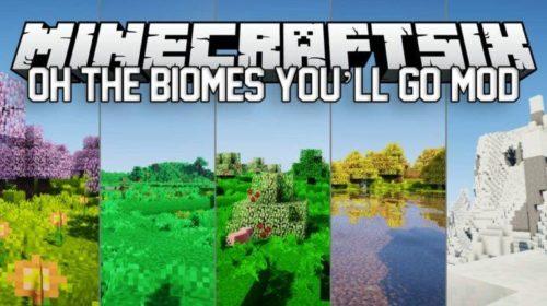 Oh The Biomes You’ll Go - 45 новых биомов (1.15.2, 1.14.4, 1.12.2)