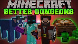 Better Dungeons (Chocolate quest) - мод на данжи (1.12.2, 1.7.10, 1.6.4)
