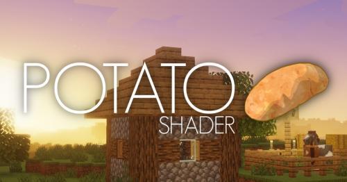 Potato Shader - шейдеры цель которых улучшить вид мира (1.16.5, 1.17.1)